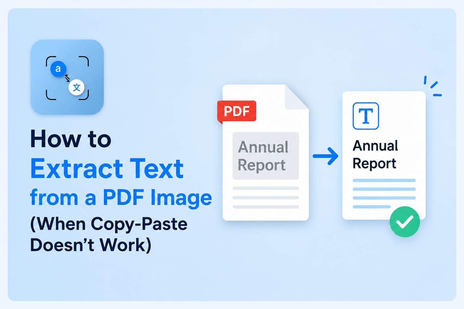 How to Extract Text from a PDF Image (When Copy-Paste Doesn't Work)